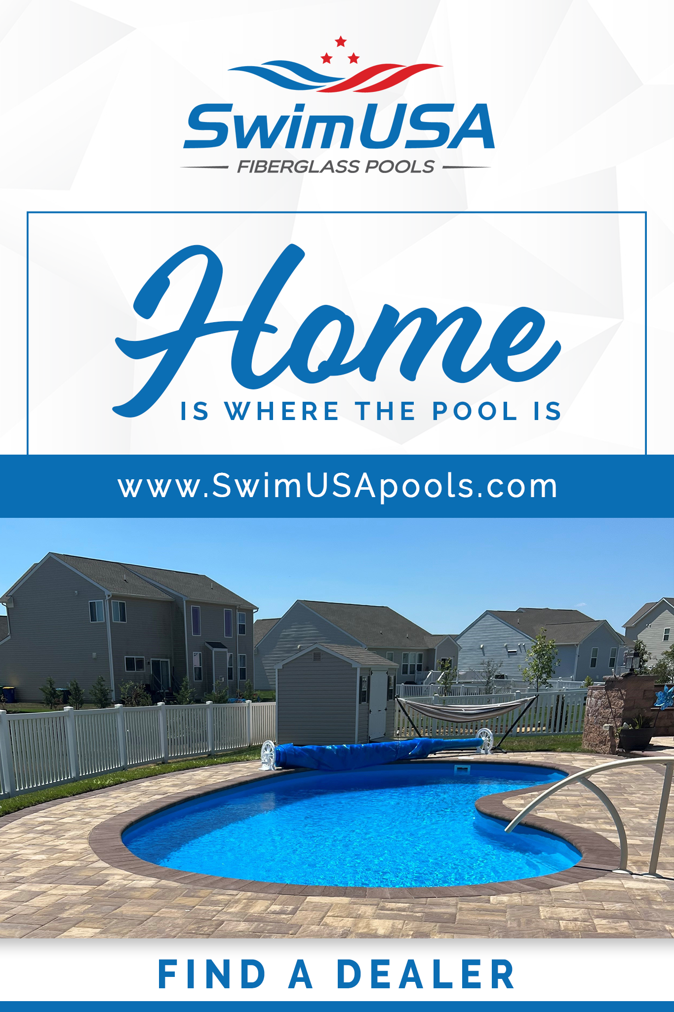 SwimUSA inground fiberglass pools home is where the pool is